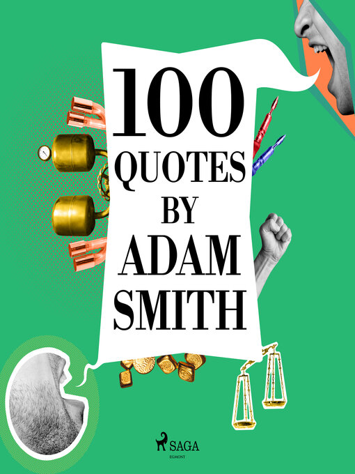 Title details for 100 Quotes by Adam Smith by Adam Smith - Available